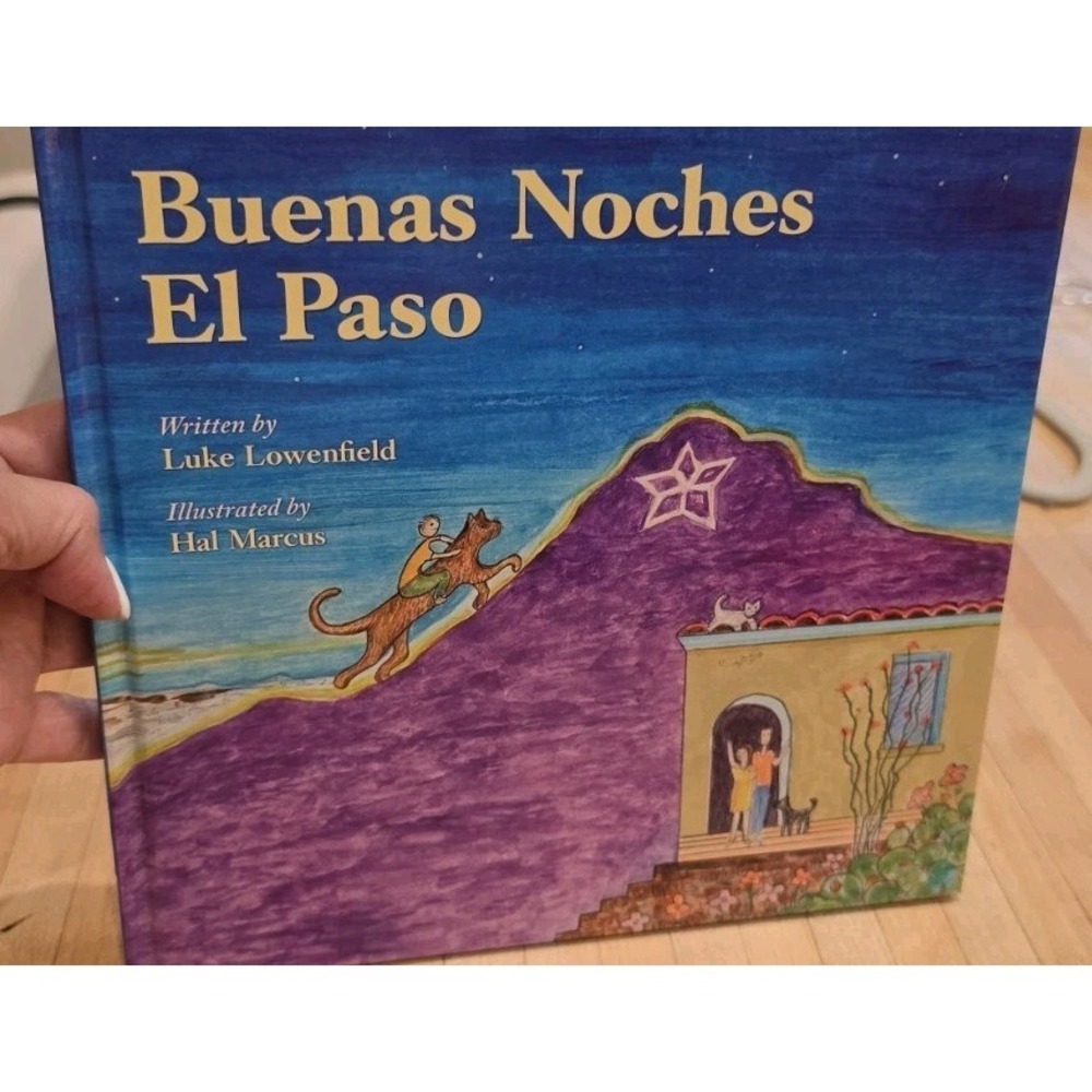 Signed Book By Hal Marcus & Luke Lowenfield, BUENAS NOCHES EL PASO,  Storybook‎